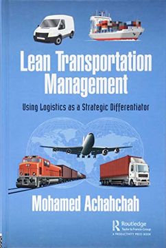 portada Lean Transportation Management: Using Logistics as a Strategic Differentiator (en Inglés)