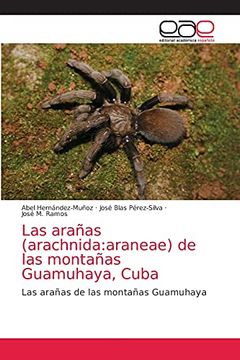 portada Las Arañas (Arachnida: Araneae) de las Montañas Guamuhaya, Cuba