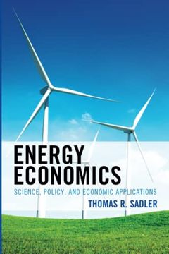 portada Energy Economics: Science, Policy, and Economic Applications (in English)