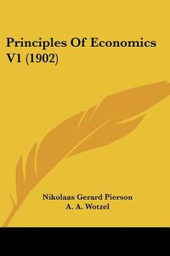 portada principles of economics v1 (1902) (en Inglés)