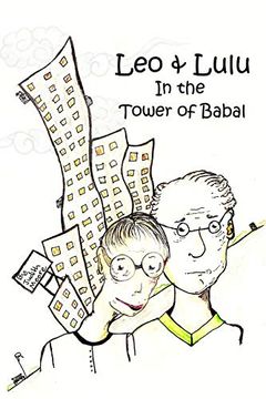 portada Leo and Lulu and the Tower of Babal 