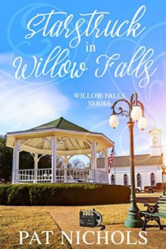 portada Starstruck in Willow Falls: (Willow Falls, Book #3) (Willow Falls Series) (en Inglés)