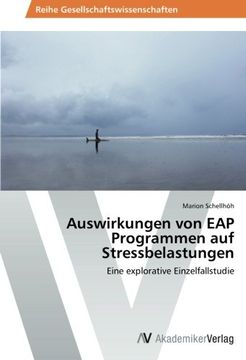 portada Auswirkungen von EAP Programmen auf Stressbelastungen: Eine explorative Einzelfallstudie