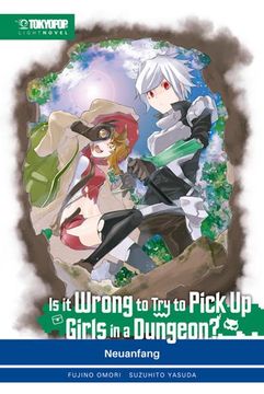 portada Is it Wrong to try to Pick up Girls in a Dungeon? Light Novel 02 (en Alemán)