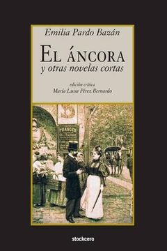 portada El Áncora y Otras Novelas Cortas (in Spanish)