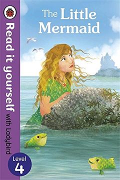 portada The Little Mermaid - Read it yourself with Ladybird: Level 4 (Read It Yourself Level 4)