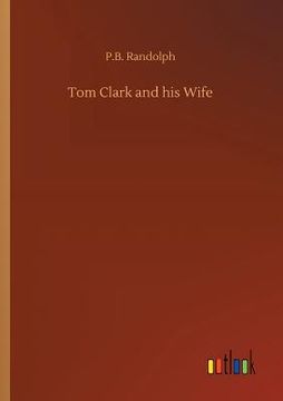 portada Tom Clark and his Wife (en Inglés)