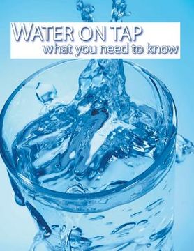 portada WATER ON TAP what you need to know (en Inglés)