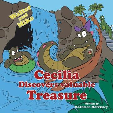 portada Walter & Mike Cecilia Discovers valuable Treasure (in English)