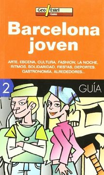 portada Barcelona Joven: Arte, Escena, Cultura, Fashion, (in Spanish)