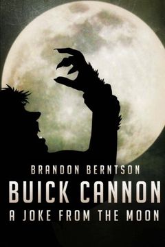 portada Buick Cannon: A Joke From the Moon