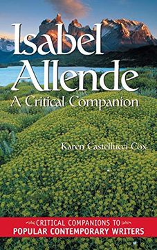 portada Isabel Allende: A Critical Companion (Critical Companions to Popular Contemporary Writers) (en Inglés)