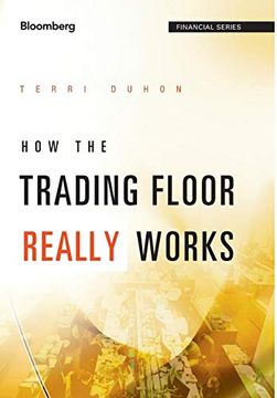 portada How the Trading Floor Really Works 