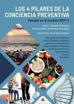 portada Los 4 Pilares de la Conciencia Preventiva. Basado en el Modelo mc p (in Spanish)