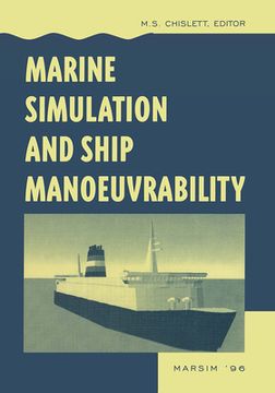 portada Marine Simulation and Ship Manoeuvrability: Proceedings of the International Conference, Marsim '96, Copenhagen, Denmark, 9-13 September 1996 (en Inglés)