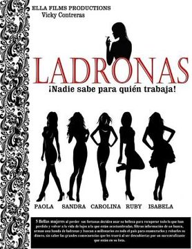 portada Ladronas: Nadie sabe para quien trabaja. (in Spanish)