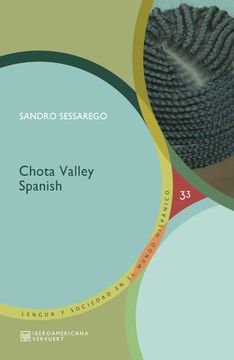 portada Chota Valley Spanish (Lengua y Sociedad en el Mundo Hispánico) (in Spanish)