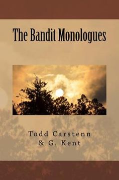 portada The Bandit Monologues (en Inglés)