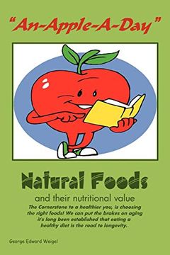 portada "An-Apple-A-Day": Natural Foods (en Inglés)