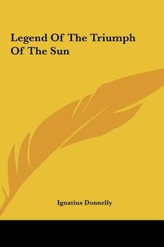 portada legend of the triumph of the sun (in English)