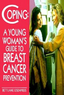 portada coping: a young woman's guide to breast cancer prevention