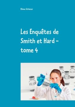 portada Les Enquêtes de Smith et Hard - tome 4 (en Francés)