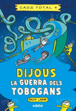 portada Dijous la Guerra Dels Tobogans (in Catalá)