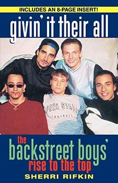 portada Givin' it Their All: The Backstreet Boys' Rise to the top (in English)