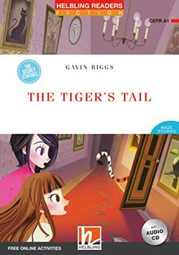 portada The Tiger'S Tail. Helbling Readers red Series. Con Espansione Online: E-Zone. Con Cd-Audio: Helbling Readers red Series. (en Inglés)