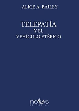 portada Telepatía y el Vehículo Etérico