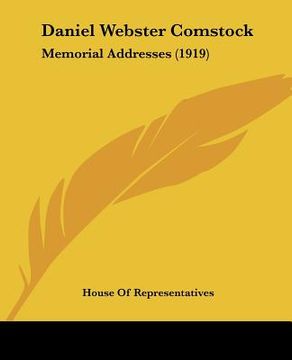 portada daniel webster comstock: memorial addresses (1919) (en Inglés)