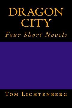portada Dragon City: Four Short Novels