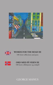 portada Words for the road III: 100 short reflections and puns (in English)