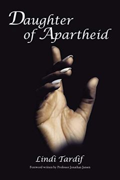 portada Daughter of Apartheid (en Inglés)