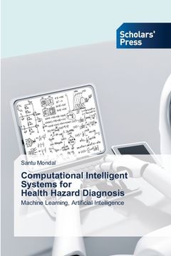 portada Computational Intelligent Systems for Health Hazard Diagnosis (en Inglés)