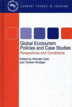 portada Global Ecotourism Policies and Case Studies: Perspectives and Constraints (Current Themes in Tourism) (en Inglés)