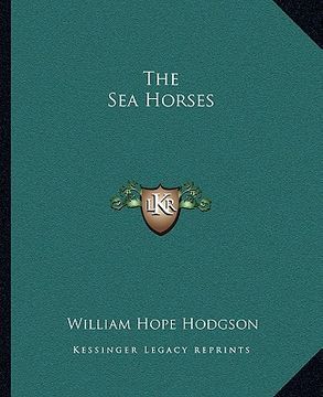 portada the sea horses (in English)
