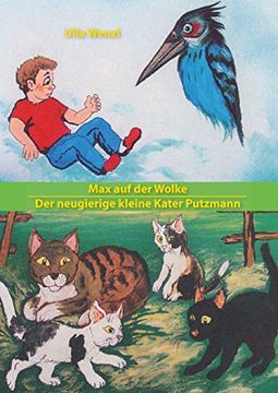 portada Max auf der Wolke/ der Neugierige Kleine Kater Putzmann (en Alemán)