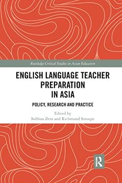 portada English Language Teacher Preparation in Asia: Policy, Research and Practice (Routledge Critical Studies in Asian Education) 