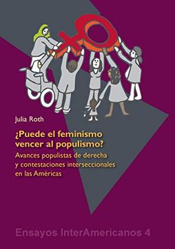 portada Puede el Feminismo Vencer al Populismo?  Avances Populistas de Derecha y Contestaciones Interseccionales en las Américas