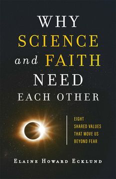 portada Why Science and Faith Need Each Other (en Inglés)