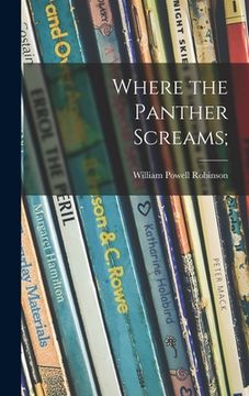 portada Where the Panther Screams; (in English)