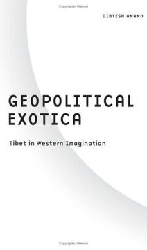 portada Geopolitical Exotica: Tibet in Western Imagination (Barrows Lectures) (en Inglés)