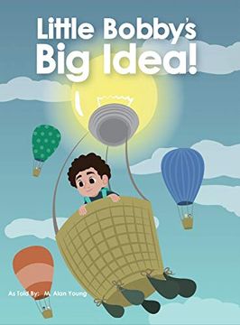 portada Little Bobby's big Idea (en Inglés)