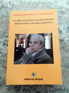 portada La Obra Novelística de Juan Marsé: Trayectoria y Mundo Narrativo