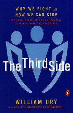 portada The Third Side: Why we Fight and how we can Stop (en Inglés)