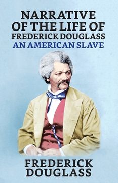 portada Narrative of the Life of Frederick Douglass, An American Slave (in English)