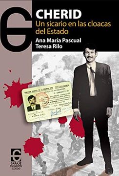 portada Cherid: Un Sicario en las Cloacas del Destado (in Spanish)