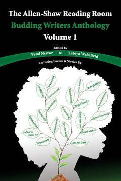 portada The Allen-Shaw Reading Room: Budding Writers Anthology Volume 1 (en Inglés)