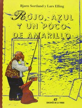 portada Rojo, Azul y un Poco de Amarillo (in Spanish)